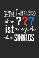 Ein Leben ohne ist m�glich, aber sinnlos: Wochenplaner 2020, Kalender, A5 1677205334 Book Cover