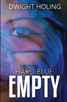 Hard Blue Empty B0CL33CVWM Book Cover