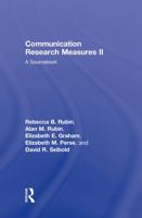 Communication Research Measures II 080585133X Book Cover
