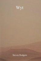 Wyt: The Fragment Series Vol. 2 B098L1MRLT Book Cover