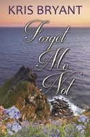 Forget Me Not 1626398658 Book Cover