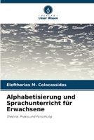 Alphabetisierung und Sprachunterricht für Erwachsene (German Edition) 6630514270 Book Cover