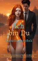 Ich bin Du (German Edition) B0CRYZHJQV Book Cover