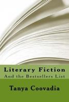 Literary Fiction and the Bestsellers List 1512175978 Book Cover