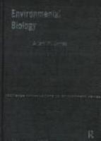 Environmental Biology (Routledge Introductions to Environment) 0415136210 Book Cover
