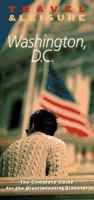 Travel & Leisure : Washington, D.C 0028606922 Book Cover