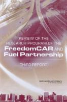 Review of the Research Program of the FreedomCAR and Fuel Partnership: Third Report 0309156831 Book Cover
