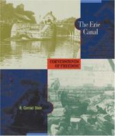 The Story of the Erie Canal 0516446827 Book Cover