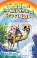 Toad and the Miracle at Croco Lake 1861515022 Book Cover