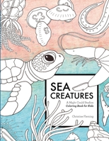 Sea Creatures: A Might Could Studios Coloring Book for Kids 1329560701 Book Cover