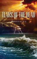 Tears of the Dead 0989008320 Book Cover