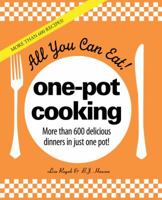 All You Can Eat! One-Pot Cooking 1572157224 Book Cover