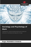 Sociology and Psychology of Work 6205673584 Book Cover