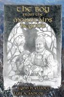 The Boy from the Mountains Beyond 1935807005 Book Cover