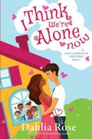 I Think We're Alone Now 1082459070 Book Cover