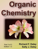 Organic Chemistry, Part 3 of 3 1304957497 Book Cover
