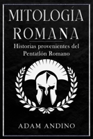 Mitología Romana: Historias provenientes del Pentatlón Romano 1960748742 Book Cover