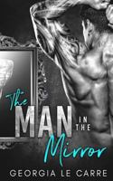 The Man In The Mirror 1910575852 Book Cover