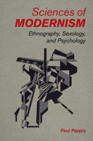 Sciences of Modernism 1316639118 Book Cover