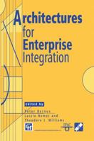 Architectures for Enterprise Integration 0412731401 Book Cover