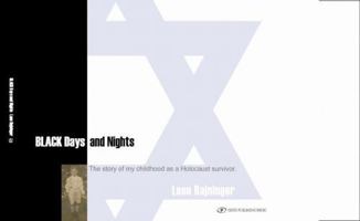 Black Days and Nights: The Story of My Childhood as a Holocaust Survivor. 9652296341 Book Cover