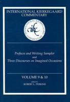 Prefaces and Writing Sampler and Three Discourses on Imagined Occasions 0881460214 Book Cover