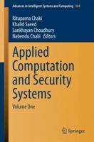 Applied Computation and Security Systems: Volume One 8132219848 Book Cover
