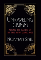 Unraveling Grimm 0999311344 Book Cover