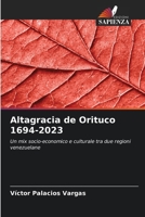 Altagracia de Orituco 1694-2023 (French Edition) 620702057X Book Cover