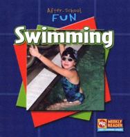 Swimming (After-School Fun) 0836845161 Book Cover
