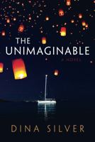 Unimaginable, The 1477824960 Book Cover