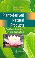 Plant-Derived Natural Products: Synthesis, Function, and Application 1489983546 Book Cover