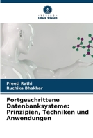 Fortgeschrittene Datenbanksysteme: Prinzipien, Techniken und Anwendungen (German Edition) 6207527208 Book Cover