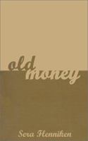 Old Money 0759635765 Book Cover