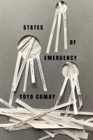 States of Emergency 1550656376 Book Cover