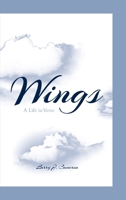 Wings: A Life in Verse 1644687054 Book Cover