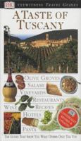 Taste of Tuscany (DK Eyewitness Travel Guide) 0751335428 Book Cover