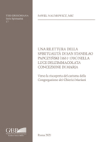 Una Rilettura Della Spiritualita Di San Stanislao Papczynski (1631-1701) Nella Luce Dell'immacolata Concezione Di Maria: Verso La Riscoperta del Caris 8878394521 Book Cover