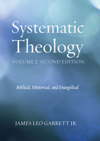 Systematic Theology, Volume 2 1498206603 Book Cover