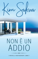 Non è un Addio 1962018458 Book Cover