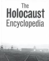 The Holocaust Encyclopedia 0300084323 Book Cover