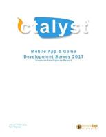 Mobile App and Game Development Survey 2017 : Business Intelligence Report 1544240759 Book Cover
