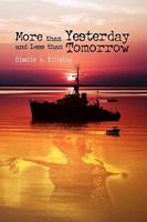 More than Yesterday and Less than Tomorrow 1441542256 Book Cover