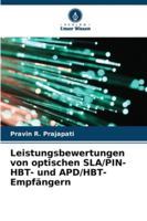 Leistungsbewertungen von optischen SLA/PIN-HBT- und APD/HBT-Empfängern (German Edition) 6208777577 Book Cover