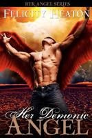 Her Demonic Angel 1911485873 Book Cover