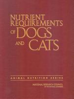 Nutrient Requirements of Dogs and Cats 0309488923 Book Cover
