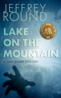 Lake on the Mountain 1459700015 Book Cover