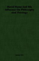 David Hume And His Influence On Philosophy And Theology 1162971819 Book Cover