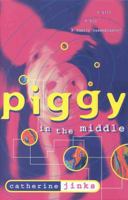Piggy in the Middle 014038586X Book Cover