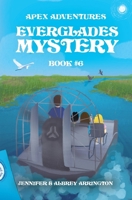 Everglades Mystery B0H3C1BN9R Book Cover